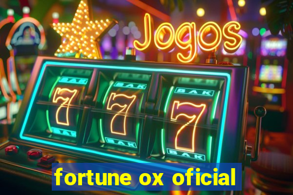 fortune ox oficial